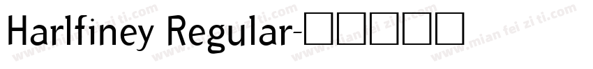 Harlfiney Regular字体转换